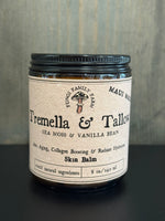 Tremella and Tallow 