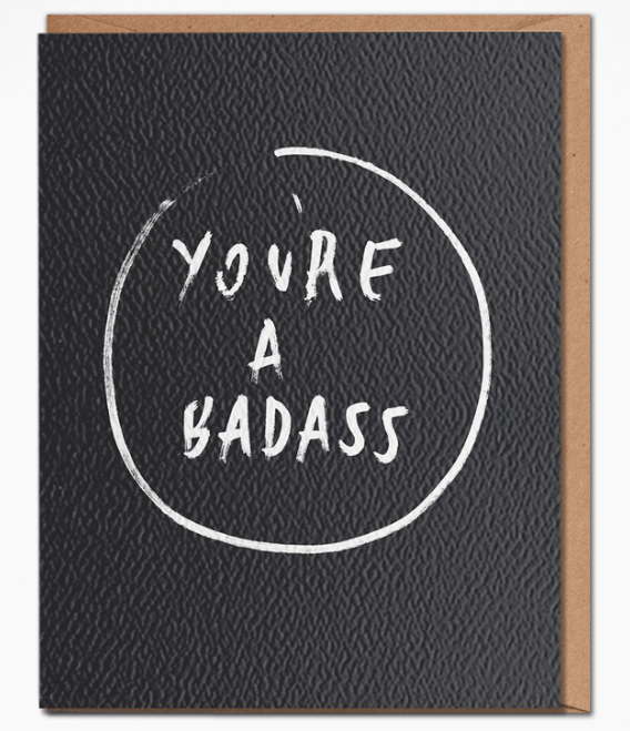 You're A Badass