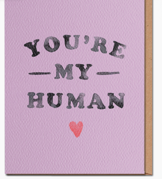 You're My Human